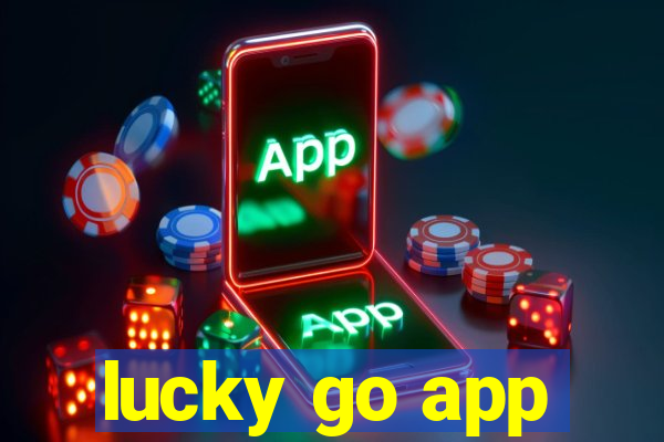 lucky go app